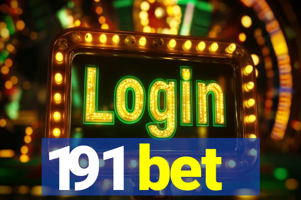 191 bet